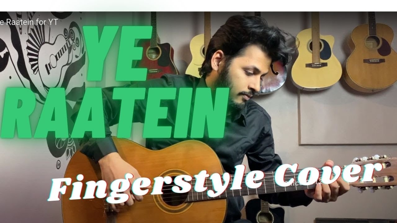 Ye Raatein Ye Mausam Bollywood Fingerstyle Guitar Cover Tanmay Bhave