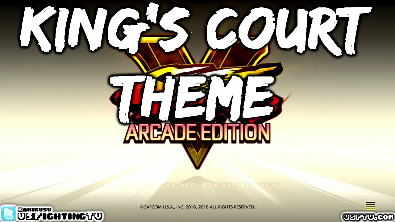 SFV ARCADE EDITION King's Court Theme (full version) YouTube