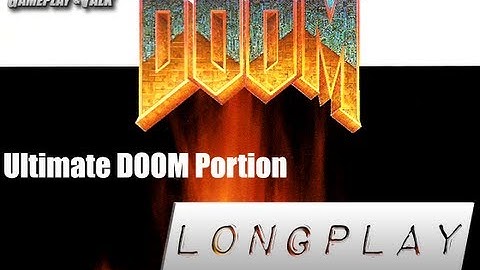 Longplay (w/partial commentary) - DOOM, Part 1 of 2 (Saturn) - Ultimate DOOM portion
