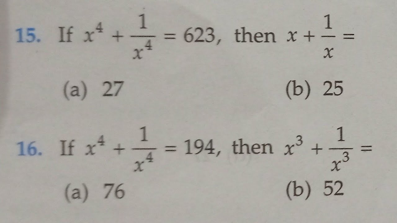If x⁴+1/x⁴=623,then x+1/x =.  #maths #rdsharma #class9 #