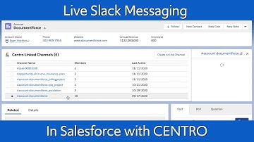 Live Slack Messages in Salesforce with Centro