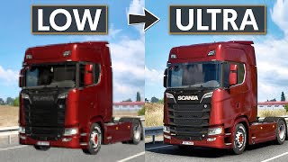 LOW vs ULTRA Graphics Comparison | Euro Truck Simulator 2 | Toast