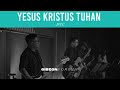 Gibeon worship yesus kristus tuhan 28 april 2024