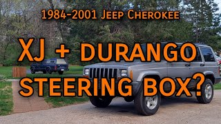 Jeep Cherokee: How to Replace the Steering Box (+Durango Box Misinformation) [‘84-’01 XJ]