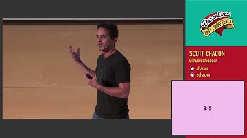 Keynote: Back to First Principles, by Scott Chacon