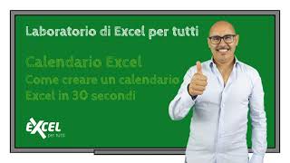 Esercizi Excel - Come creare un calendario Excel in 30 secondi