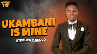 OBINNA SHOW LIVE: UKAMBANI IS MINE - Stephen Kasolo