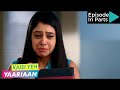 Kaisi Yeh Yaariaan | Episode 101 Part-1 | Hard Ground