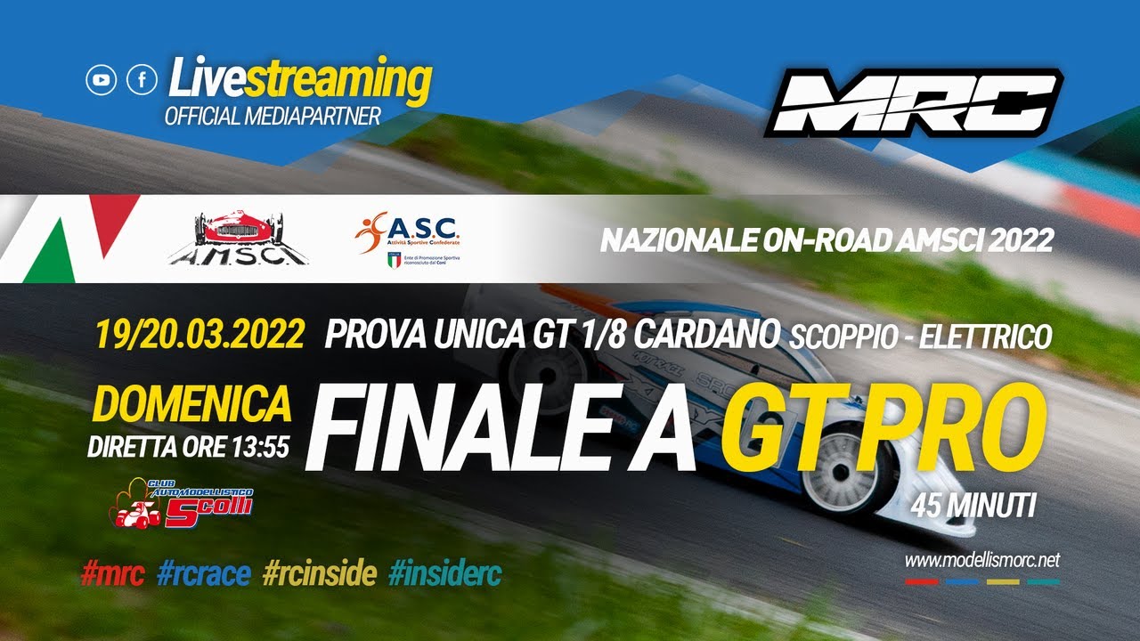 FINALE A GT PRO - NAZIONALE ON-ROAD GT 1/8 CARDANO - SCOPPIO/ELETTRICO ...