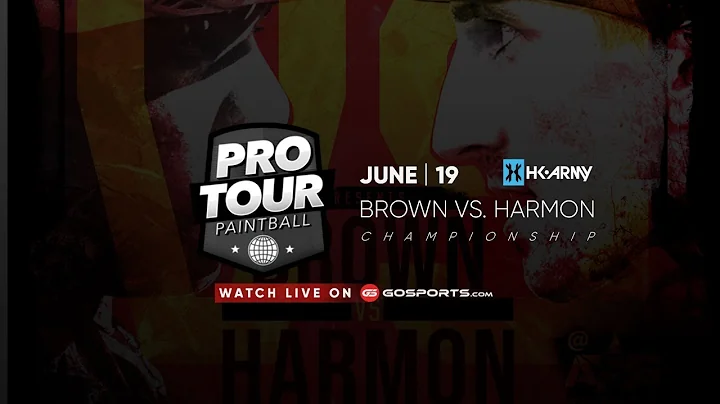 June 19 | PRO TOUR Paintball | Brown vs. Harmon
