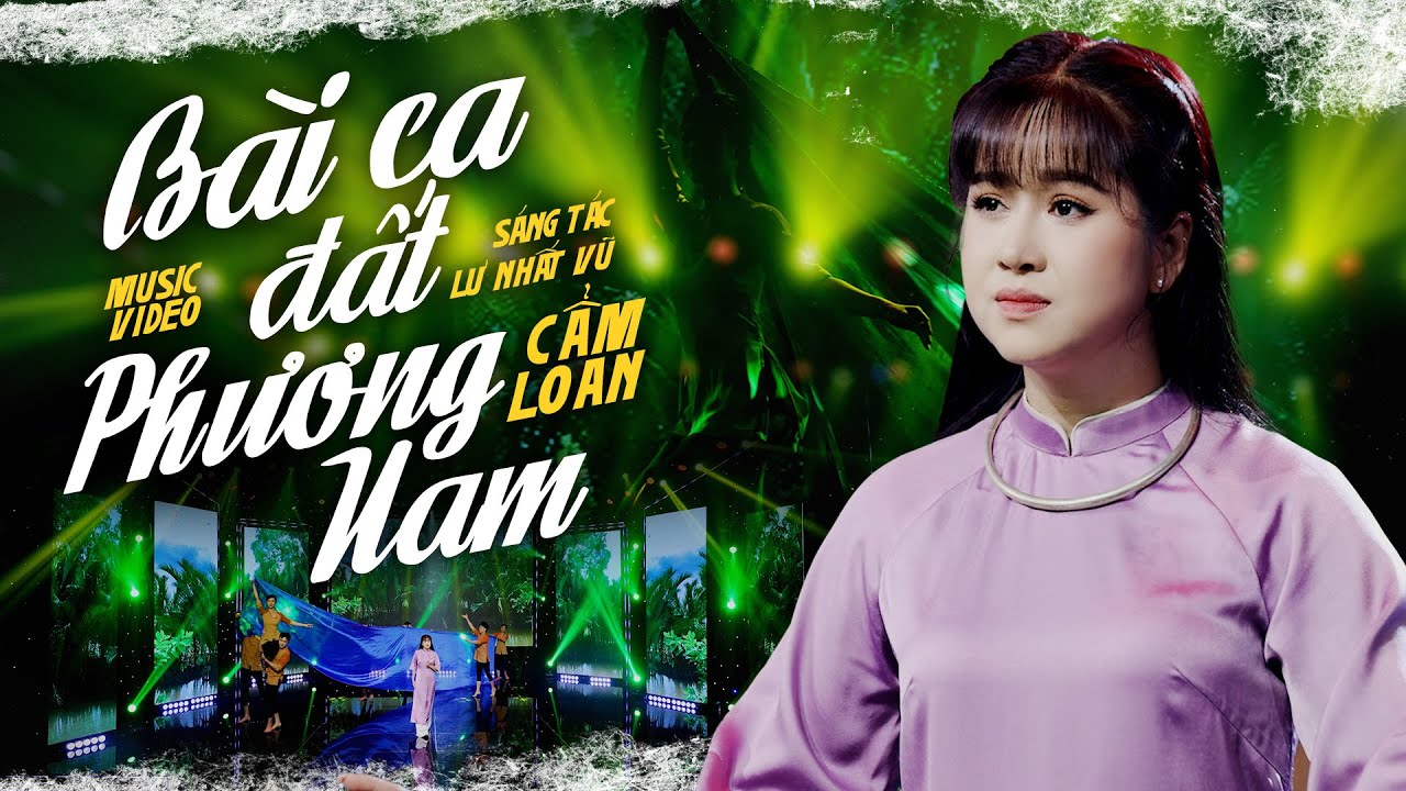 Bài Ca Đất Phương Nam - Cẩm Loan Bolero | 4k Video Official