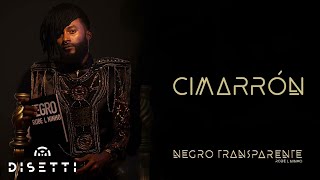 Robe L Ninho  Cimarrón (Audio) | Negro Transparente