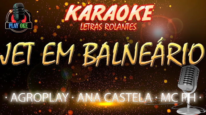 JET EM BALNEÁRIO - ANA CASTELA / AGROPLAY / MC PH | KARAOKE com letra rolante PLAYBACK INSTRUMENTAL
