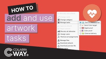 How to Add and Use Artwork Tasks | Artwork Management Software | Cway® by Collabra