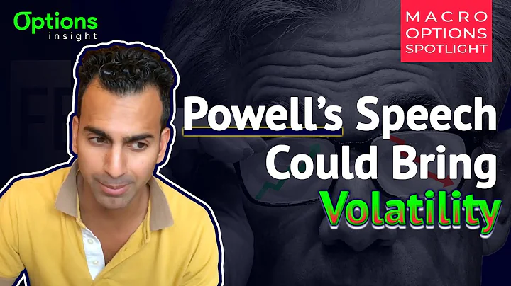 Powell's Speech Today Could Bring Volatility Ahead...