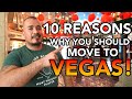 Top 10 reasons you should move to las vegas 1 is so true