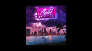 Neon Capital  Grow A New Heart  