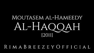 Amazing Recitation - Al-Haqqah - Moutasem Al-Hameedy