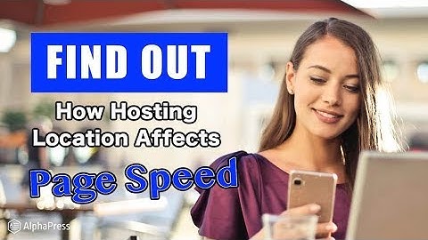 How Hosting Location Affects Your Website Speed