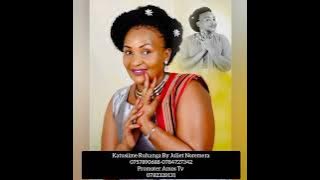 Katusiime Ruhanga By Juliet Noremera Audio