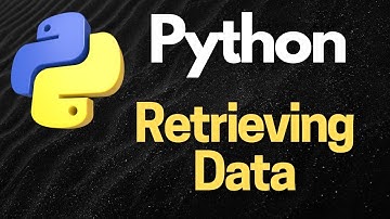 Efficient Data Retrieval with Python: Mastering Retrieval Techniques