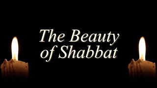 The Beauty and Meaning of Shabbat What Does Shalom Shabbat Mean
