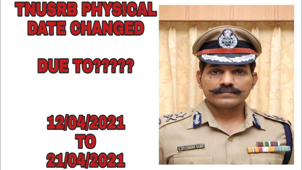 TNUSRB 21.04.2021 Physical Date Changed😭