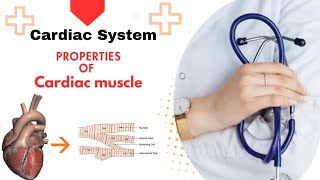 🫀🧐cardiac system #Properties of cardiac muscle#complete lecture with notes#physiology#anatomy