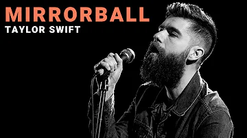 mirrorball - Taylor Swift | Cover by Josh Rabenold