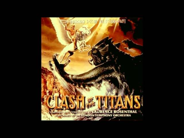 Laurence Rosenthal - Clash Of The Titans (Music From The Original