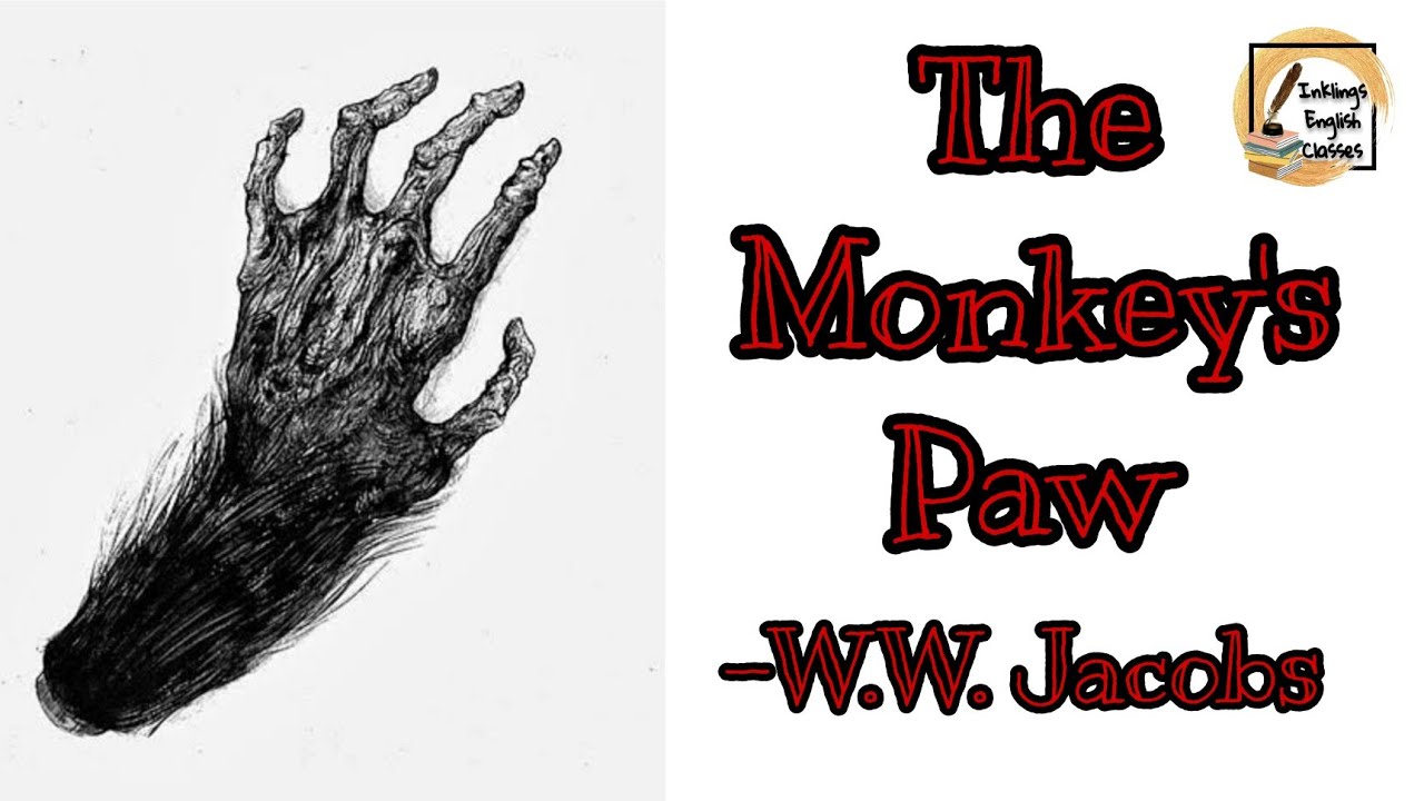 The Monkey's Paw by William W. Jacobs in Hindi YouTube