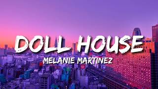 Melanie Martinez - DollHouse (Speed Up) / (Lyrics) Resimi