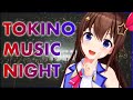 【歌枠】わたしの好きな曲優しく歌います【#ときのそら生放送】