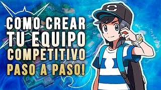 POKÉMON SOL & LUNA: COMO CREAR TU EQUIPO COMPETITIVO PASO A PASO! ~ PATRONES.