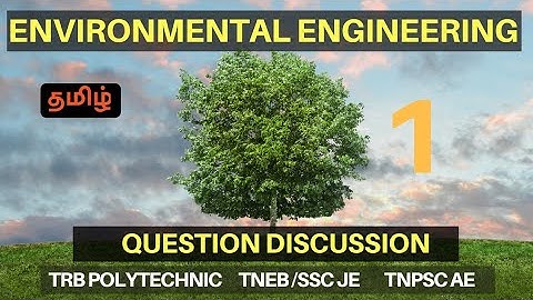 Q&A - 1 | Environmental  Engineering TRB POLYTECHNIC | TNPSC AE | SSC JE | Scoremax | Tamil