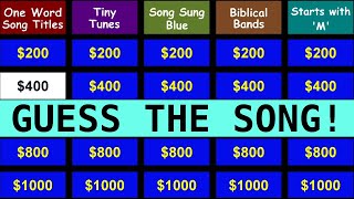 Guess the Song Jeopardy Style | Quiz #19
