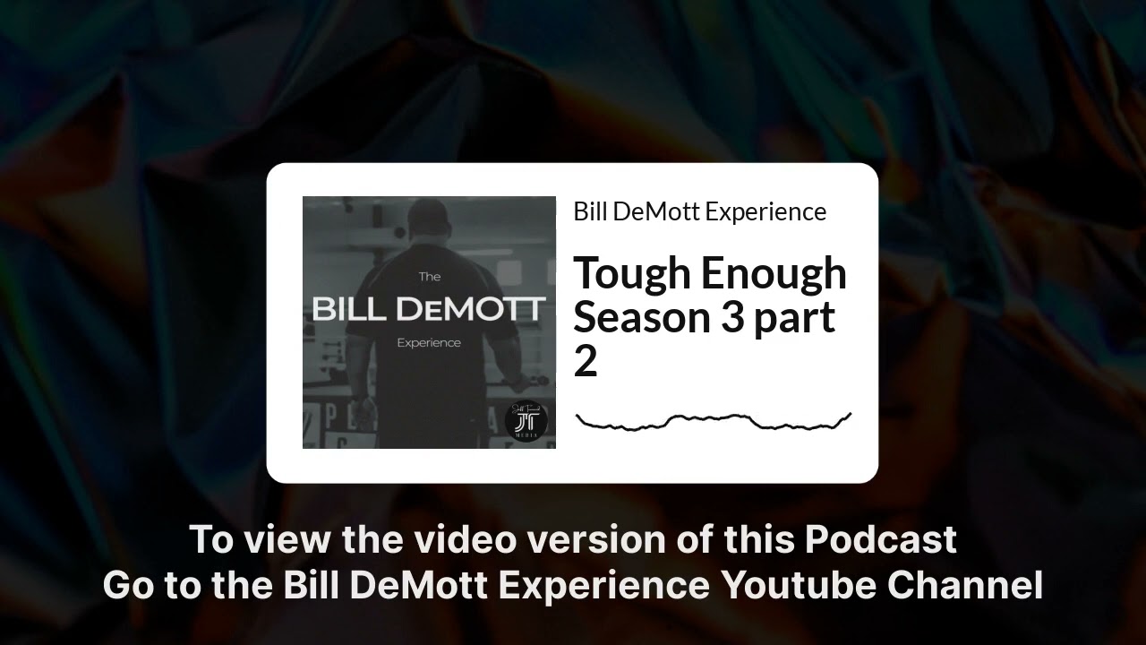 Tough Enough Season 3 part 2 | Bill DeMott Experience