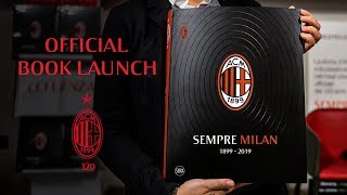 Special | "Sempre Milan", the official book launch celebrating 120 years of Rossoneri history screenshot 1