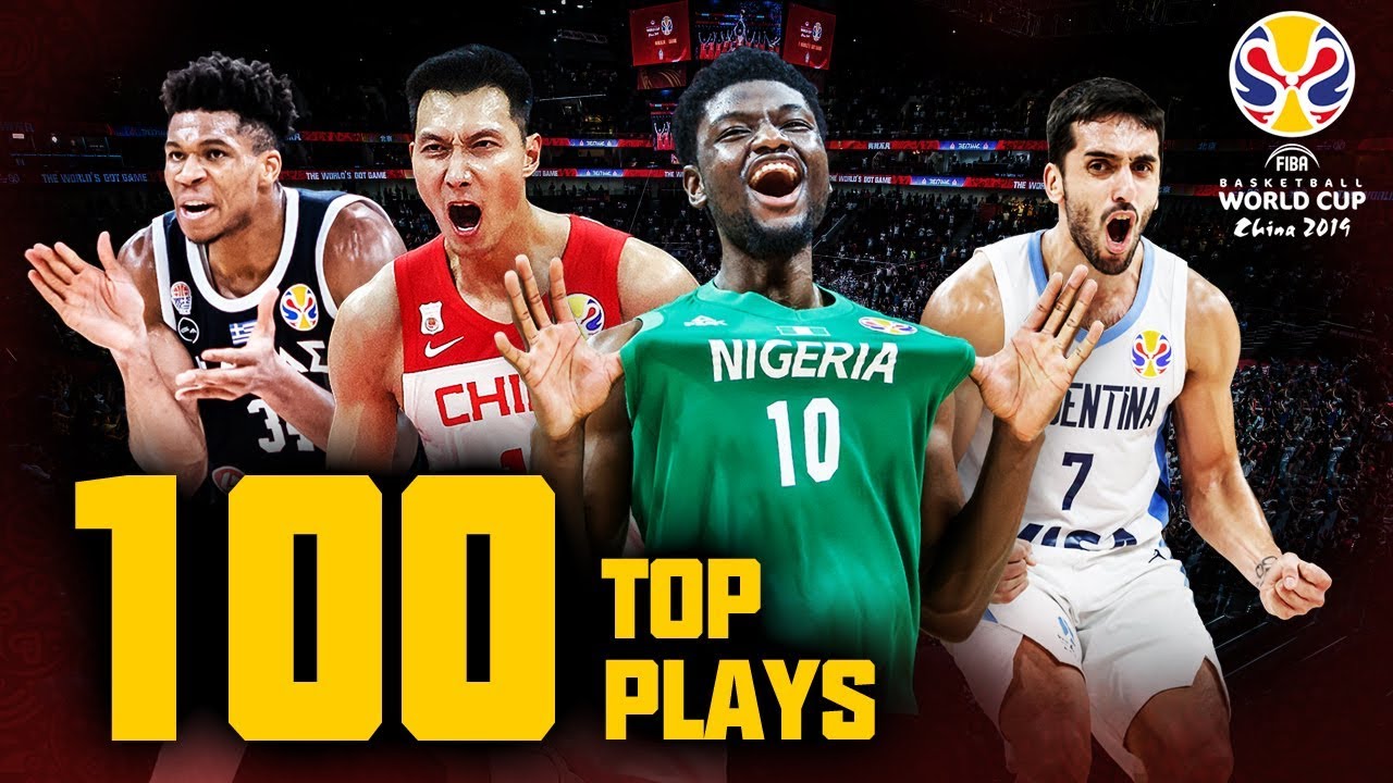 The Top 100 Plays (ft. Antetokounmpo, Walker & more!) of the FIBA Basketball World Cup 2019!