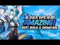 EULA IS AMAZING! Best Eula Guide - All Artifacts, Weapons, Teams & Showcase | Genshin Impact