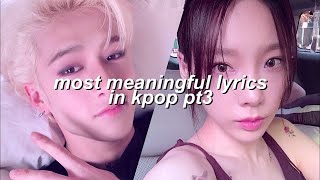 most meaningful lyrics in kpop pt3