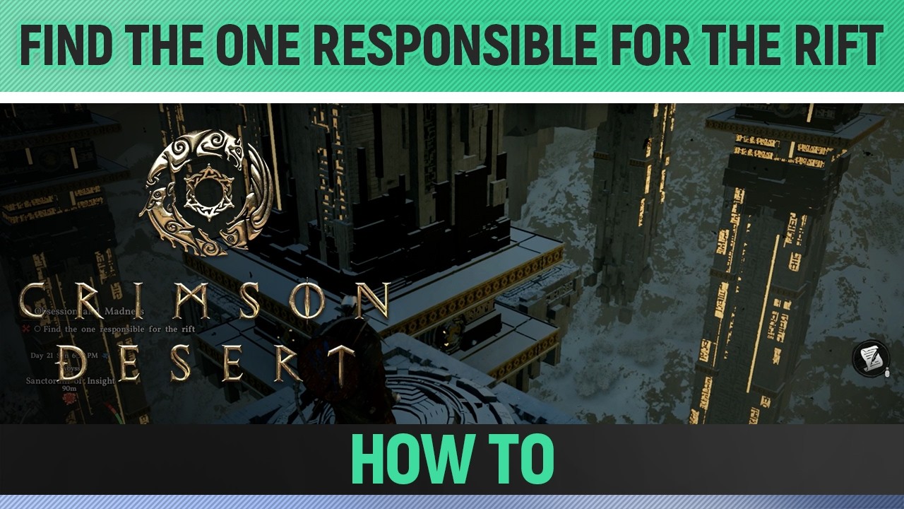 Crimson Desert - Find the one responsible for the rift - How to - YouTube