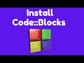 How to Download &amp; Install Code::Blocks IDE on Windows