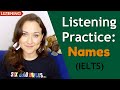 English Listening Practice (IELTS) | Spelling Names