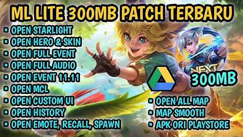 Data ML Lite Full Event 300mb + Map Smooth Patch Joy - Mobile Legends