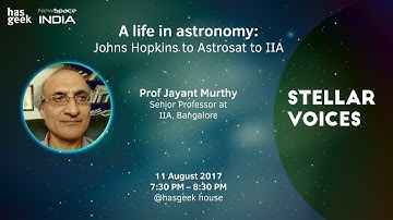 A life in astronomy: Prof Jayant Murthy  - HasGeek Open House