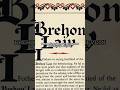 كان قانون بريهون في أيرلندا أكثر تقدمية مما هو عليه اليوم ثم قامت إنجلترا بإلغائه