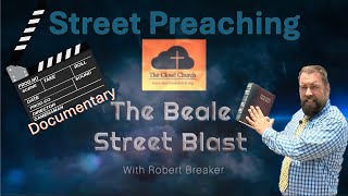 The Beale Street Blast Movie 2023 With Robert Breaker