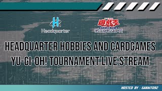 HeadQuarter Hobbies and Cardgames : Yu-Gi-Oh! OCG Ranked Tournament Stream | YuGiOh! Indonesia