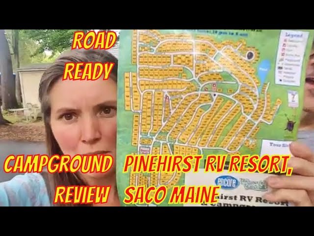 Road Ready Campground Reviews | Encore's Pinehirst RV Resort | Saco ME